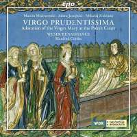 Virgo Prudentissima - Mielczewski; Jarzębski / CPO 777 772-2